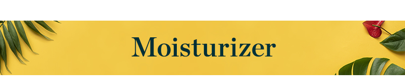 Moisturizer Banner