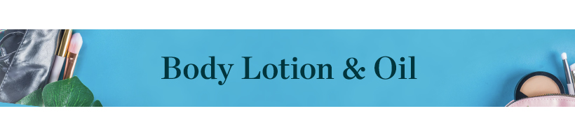 Body Lotion & Oil Banner