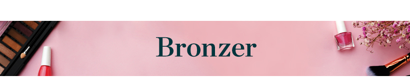 Bronzer Banner