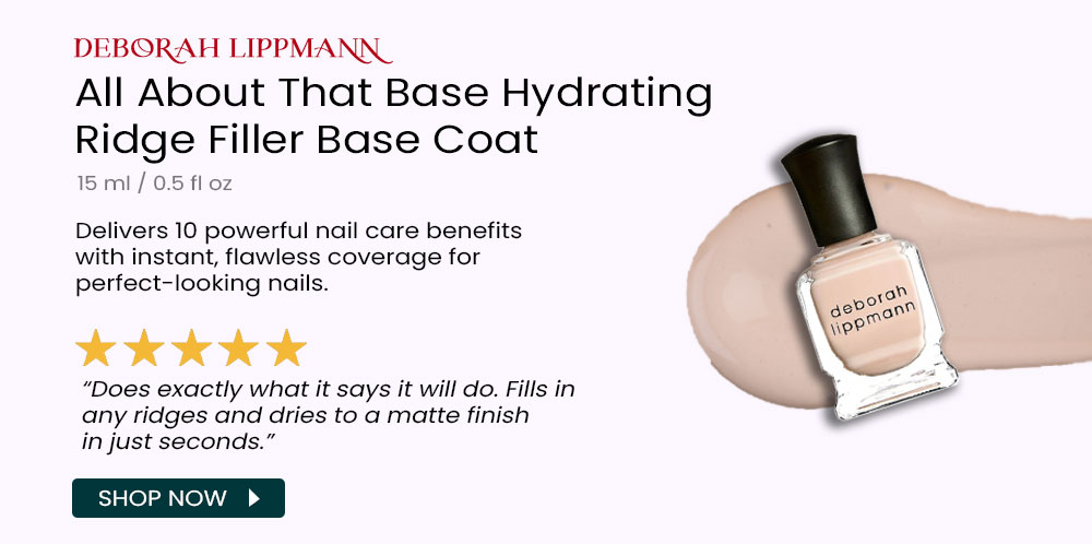 Deborah Lippmann  All About That Base Hydrating Ridge Filler Base Coat